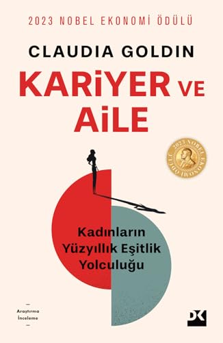 Kariyer ve Aile: Kadınların Yüzyıllık Eşitlik Yolculuğu Kariyer ve Aile: Kadınların Yüzyıllık Eşitlik Yolculuğu von Doğan Kitap