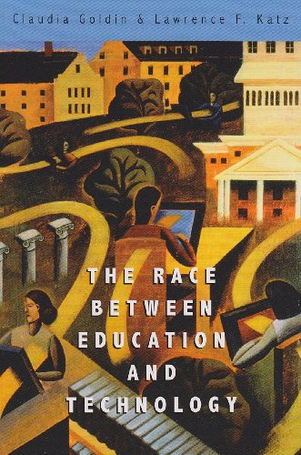The Race between Education and Technology von Belknap Press