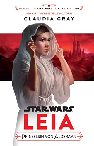 Star Wars: Journey to Star Wars: Die letzen Jedi: Leia, Prinzessin von Alderaan von Panini Verlags GmbH