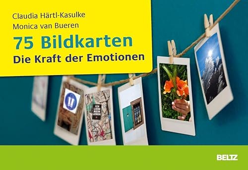 75 Bildkarten Die Kraft der Emotionen (Beltz Weiterbildung)