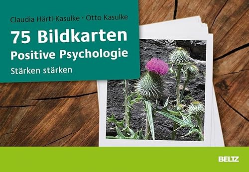 75 Bildkarten Positive Psychologie: Stärken stärken von Beltz GmbH, Julius