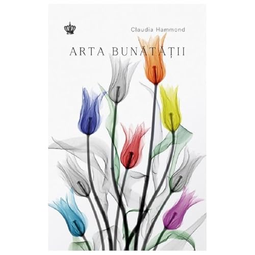 Arta Bunatatii von Baroque Books & Arts