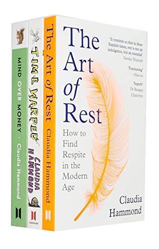 Claudia Hammond Collection 3 Books Set (The Art of Rest, Time Warped, Mind Over Money)