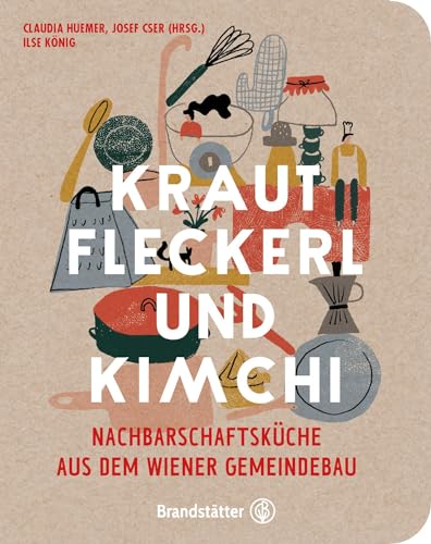 Krautfleckerl & Kimchi: Nachbarschaftsküche aus dem Wiener Gemeindebau