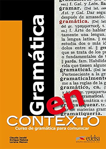 Gramática en contexto: Libro (Gramática - Jóvenes y adultos - Gramática en contexto - Nivel A1-B2) von Edelsa-Grupo Didascalia,SA