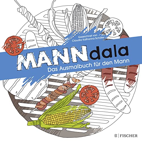 MANNdala: Das Ausmalbuch für den Mann von FISCHERVERLAGE