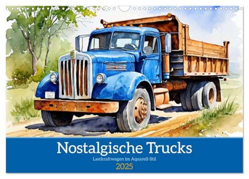 Nostalgische Trucks (Wandkalender 2025 DIN A3 quer), CALVENDO Monatskalender