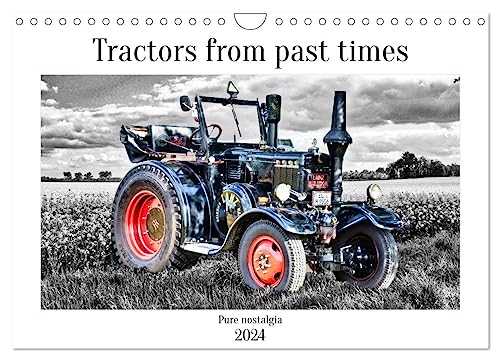 Tractors from past times (Wandkalender 2024 DIN A4 quer), CALVENDO Monatskalender von CALVENDO
