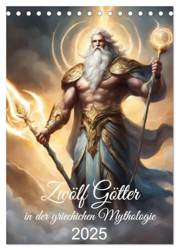 Zwölf Götter der griechischen Mythologie (Tischkalender 2025 DIN A5 hoch), CALVENDO Monatskalender von CALVENDO