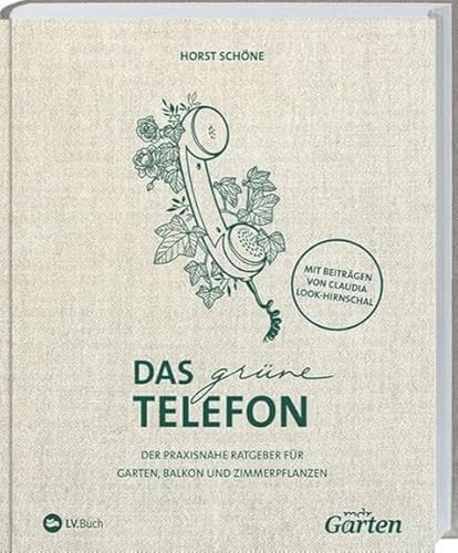 mdr Garten - Das grüne Telefon: Der praxisnahe Ratgeber für Garten, Balkon und Zimmerpflanzen. Rat bei Pflanzenkrankheiten und Experten-Tipps für schöne Gärten aus der beliebten mdr Gartensendung