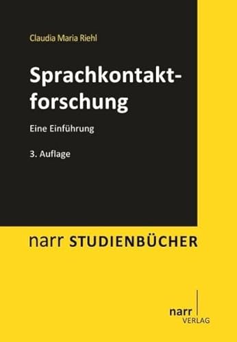 Sprachkontaktforschung: Eine Einführung (Narr Studienbücher) von Narr Dr. Gunter