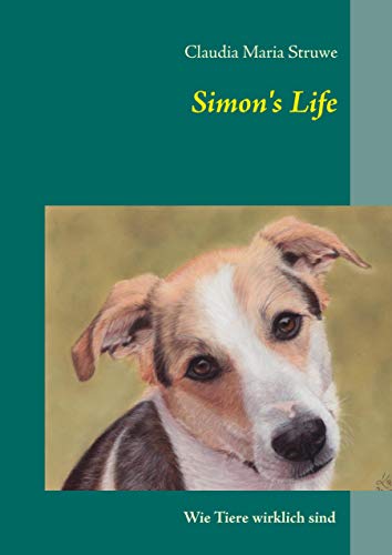 Simon's Life: Wie Tiere wirklich sind