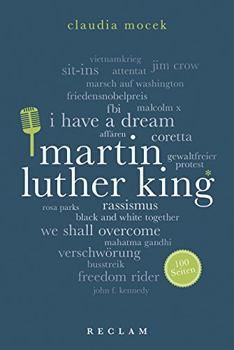 Martin Luther King. 100 Seiten (Reclam 100 Seiten)