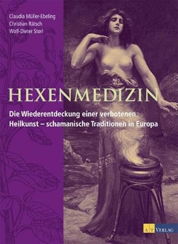 Hexenmedizin Hexenmedizin
