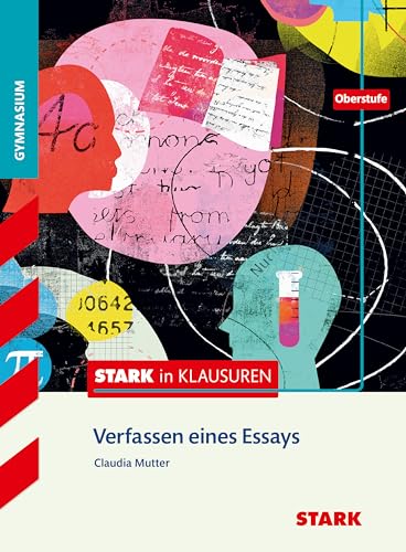 Stark in Klausuren - Deutsch - Oberstufe. Verfassen eines Essays von Stark Verlag GmbH