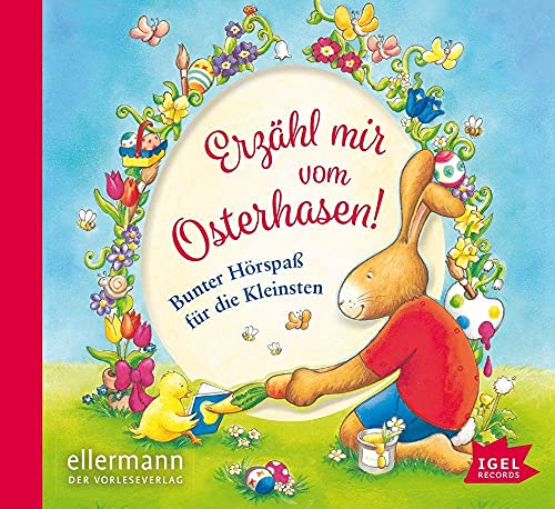 Erzähl mir vom Osterhasen!: Bunter Hörspaß für die Kleinsten