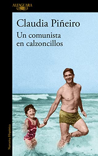 Un comunista en calzoncillos (Hispánica)