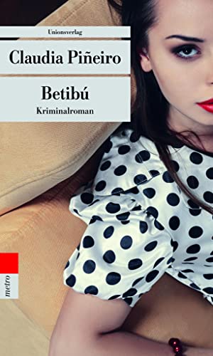 Betibú: Roman (metro)