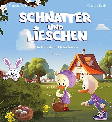 Schnatter and Lieschen helfen dem Osterhasen (Inkl. CD) (Schnatter und Lieschen) von bpa media GmbH (Nova MD)