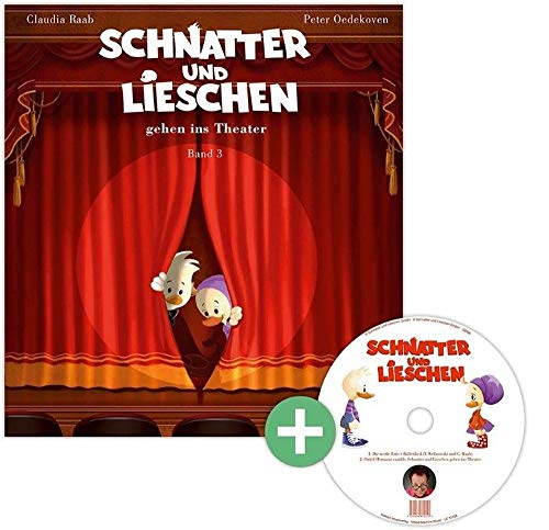 Schnatter und Lieschen - Schnatter und Lieschen gehen ins Theater (Inkl. CD) (Schnatter und Lieschen - Band 3) von Nova Md