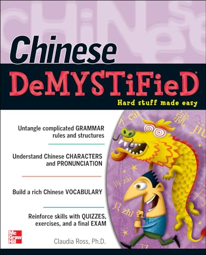 Chinese Demystified: A Self-Teaching Guide von McGraw-Hill Education