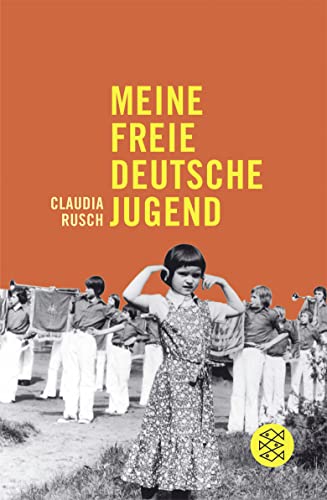 Meine freie deutsche Jugend: Mit einer Nachbemerkung von Wolfgang Hilbig von FISCHER Taschenbuch