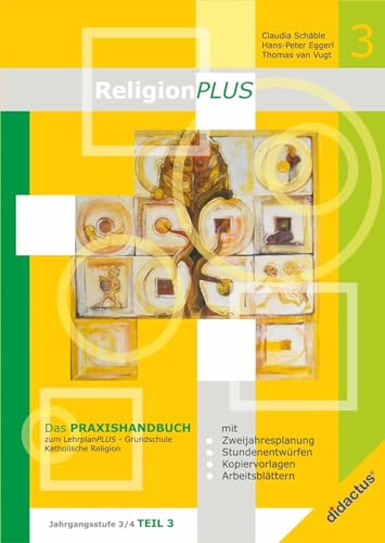 ReligionPLUS: Praxishandbuch Jahrgangsstufe 3/4 - Teil 1