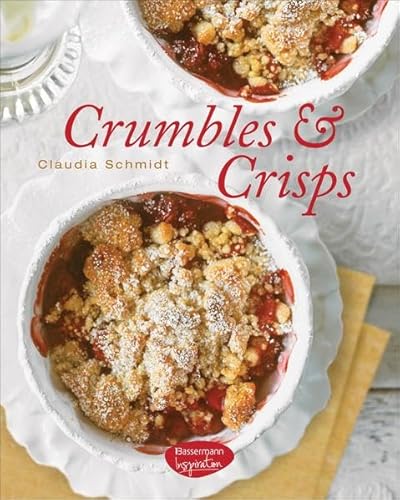 Crumbles & Crisps Crumbles & Crisps