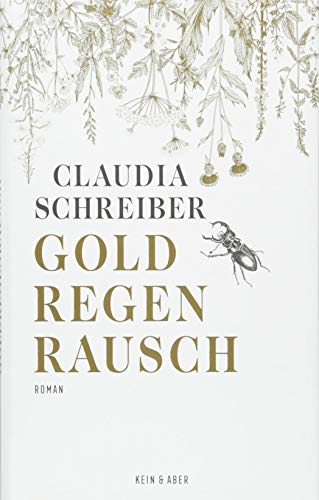 Goldregenrausch: Roman