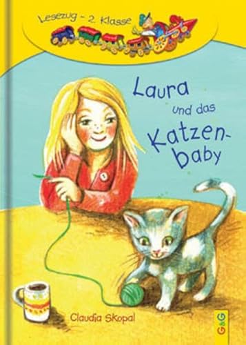 Laura und das Katzenbaby: Lesezug 2. Klasse
