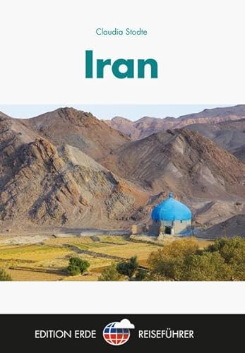 Iran (Edition Erde Reiseführer) von Edition Temmen