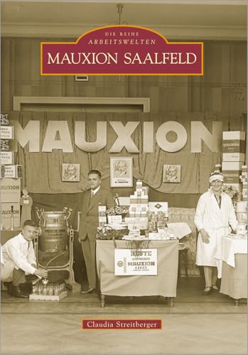 Mauxion Saalfeld von Sutton Verlag GmbH