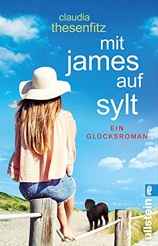 Mit James auf Sylt: Ein Glücksroman von ULLSTEIN TASCHENBUCH