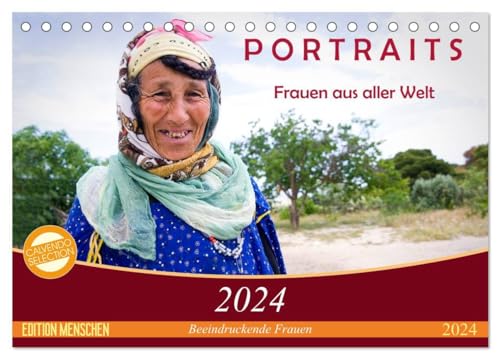 PORTRAITS - Frauen aus aller Welt (Tischkalender 2024 DIN A5 quer), CALVENDO Monatskalender: Eindrucksvolle Fotografien von Frauen aus unterschiedlichen Kulturkreisen
