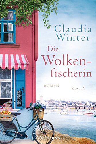 Die Wolkenfischerin: Roman von Goldmann TB