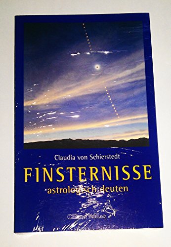 Finsternisse astrologisch deuten