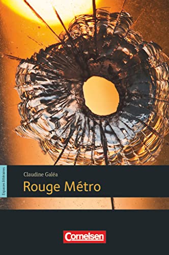 Espaces littéraires - Lektüren in französischer Sprache - B1: Rouge Métro - Lektüre von Cornelsen Verlag GmbH