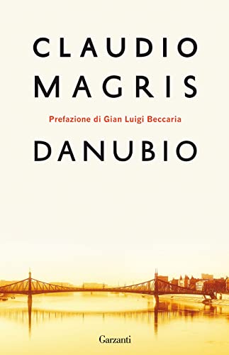 Danubio (Elefanti bestseller) von ELEFANTI BESTSELLER