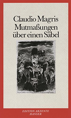Mutmaßungen über einen Säbel (Reihe: Edition Akzente)