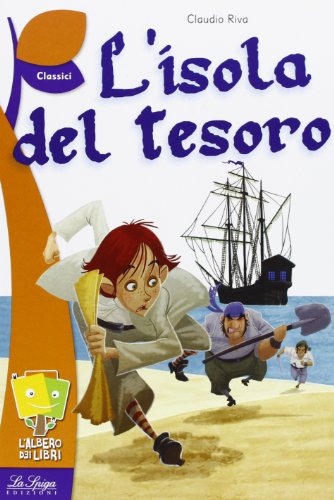 La Spiga- L'albero dei libri: L'isola del tesoro (Libreria dei ragazzi) von La Spiga Languages
