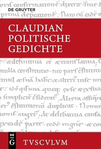 Politische Gedichte: Lateinisch - deutsch (Sammlung Tusculum)