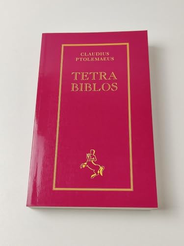 Tetrabiblos: Nach der von Philipp Melanchthon besorgten seltenen Ausgabe aus dem Jahre 1553 (Standardwerke der Astrologie) von Chiron Verlag