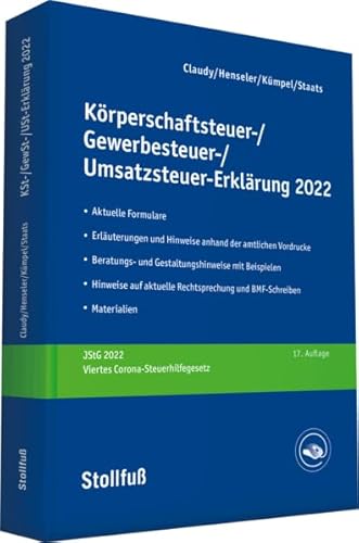 Körperschaftsteuer-, Gewerbesteuer-, Umsatzsteuer-Erklärung 2022 (Stollfuss-Ratgeber) von Stollfuß Verlag