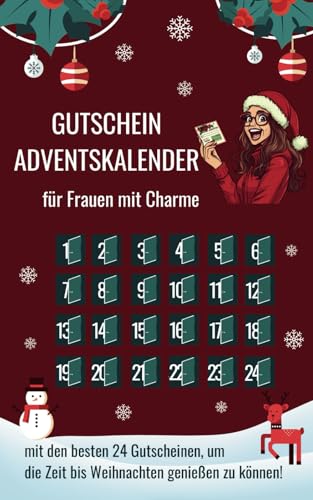 Gutschein-Adventskalender für Frauen mit Charme: Die 24 besten Gutscheine, um die Zeit bis Weihnachten zu genießen. Perfekt zum Verschenken, aber auch supi für den Eigenbedarf von Dingi Verlag