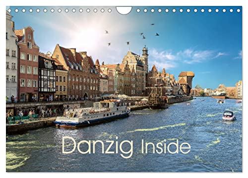 Danzig Inside (Wandkalender 2024 DIN A4 quer), CALVENDO Monatskalender von CALVENDO