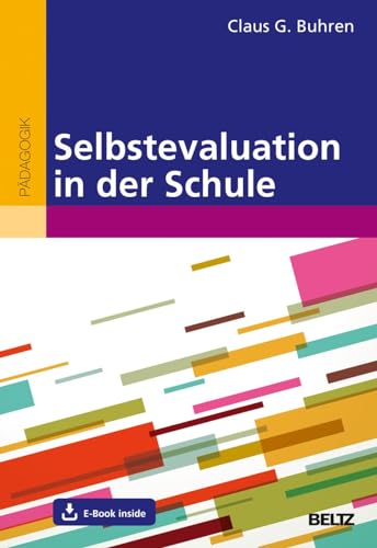 Selbstevaluation in der Schule: Mit E-Book inside von Beltz