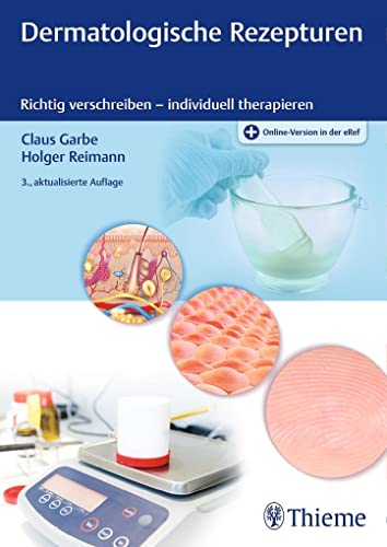 Dermatologische Rezepturen von Georg Thieme Verlag