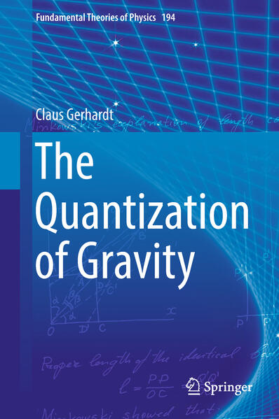 The Quantization of Gravity von Springer-Verlag GmbH