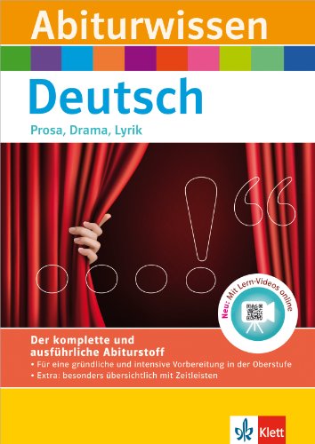 Klett Abiturwissen Deutsch: für Oberstufe und Abitur, Prosa, Drama, Lyrik
