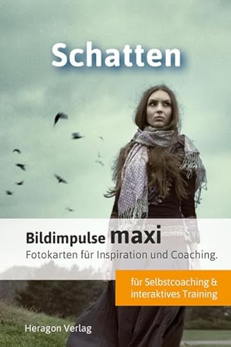 Bildimpulse maxi: Schatten - Fotokarten für Inspiration und Coaching von Heragon Verlag